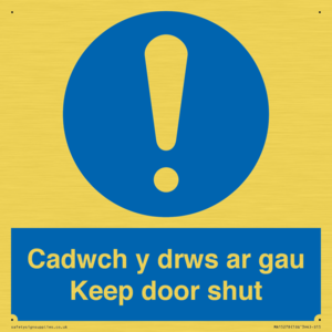 Cadwch y drws ar gau Keep door shut